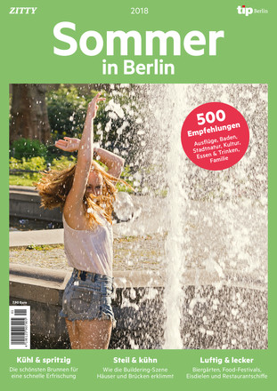Sommer in Berlin – Eine Edition vom tipBerlin