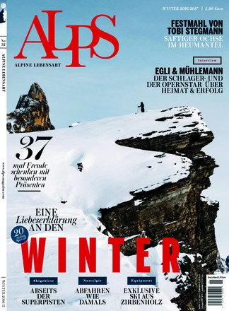 ALPS - Das Magazin für alpine Lebensart
