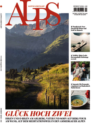 ALPS - Das Magazin für alpine Lebensart - ePaper