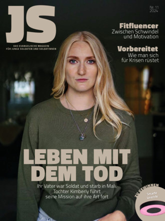 JS Magazin: Die evangelische Zeitschrift für junge Soldaten