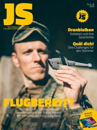 JS Magazin: Die evangelische Zeitschrift für junge Soldaten